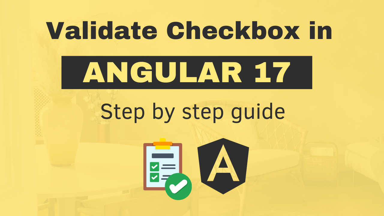 How to Validate Checkbox Selection in Angular 17 Using Standalone Components